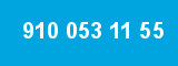 910 053 11 55
